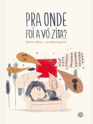 Pra onde foi a Vó Zita?